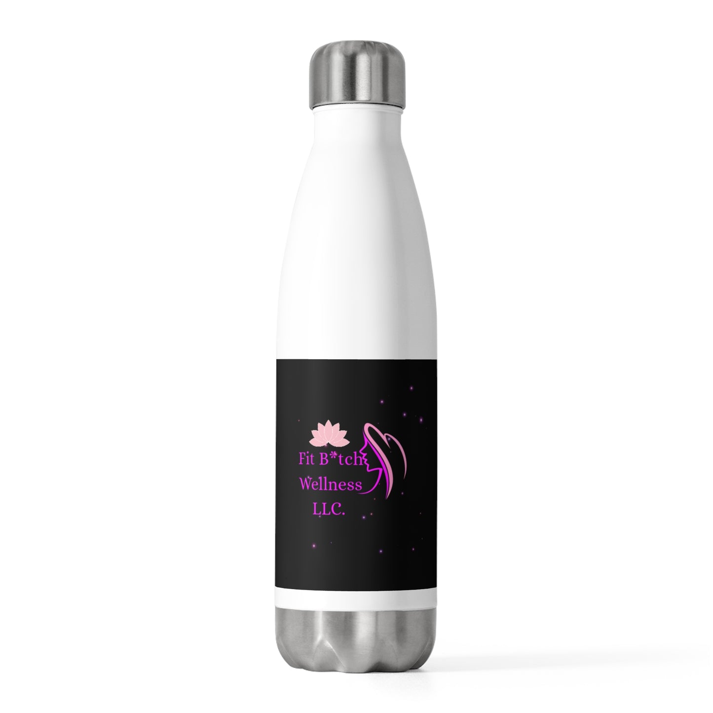 Fit B*tch 20oz Insulated Water Bottle - Stylish & Functional Fitness Hydration