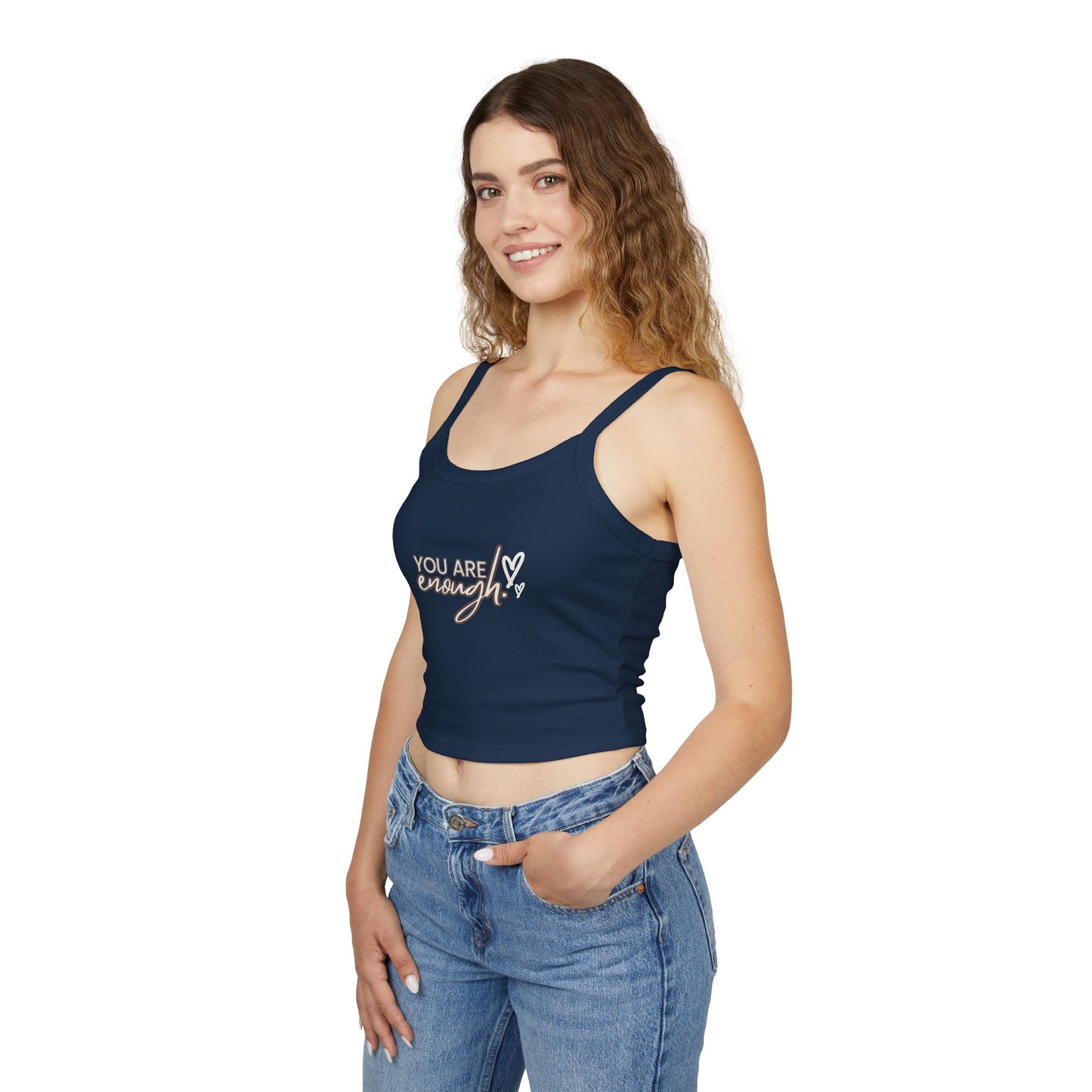 Tank Top - You Are Enough Spaghetti Strap Women's Shirt